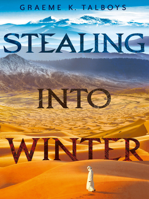 Cover image for Stealing Into Winter (Shadow in the Storm, Book 1)